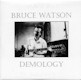 Demology (Bruce Watson)
