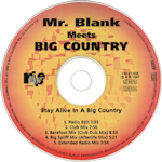 Mr Blank - Stay Alive In A Big Country CD