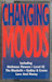 Changing Moods